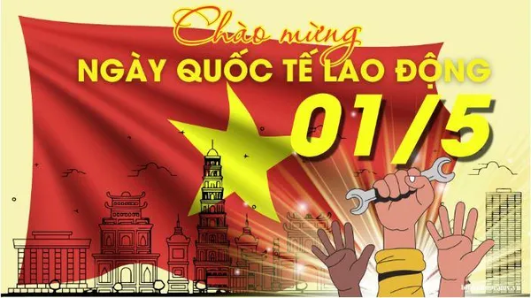  - Ngày Quốc tế Lao động (1/5)